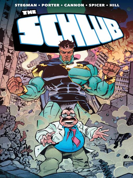 Title details for The Schlub (2023), Volume 1 by Ryan Stegman - Available